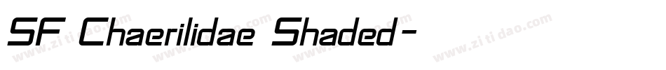 SF Chaerilidae Shaded字体转换